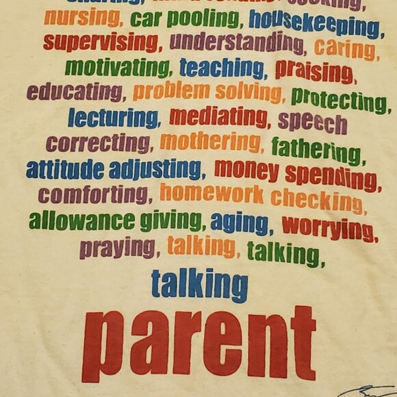 Parent T-Shirt - What is a Parent? - Picture 2 of 4